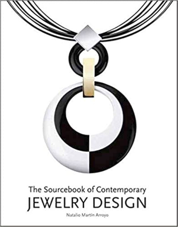 The Sourcebook Of Contemporary Jewelry Design
