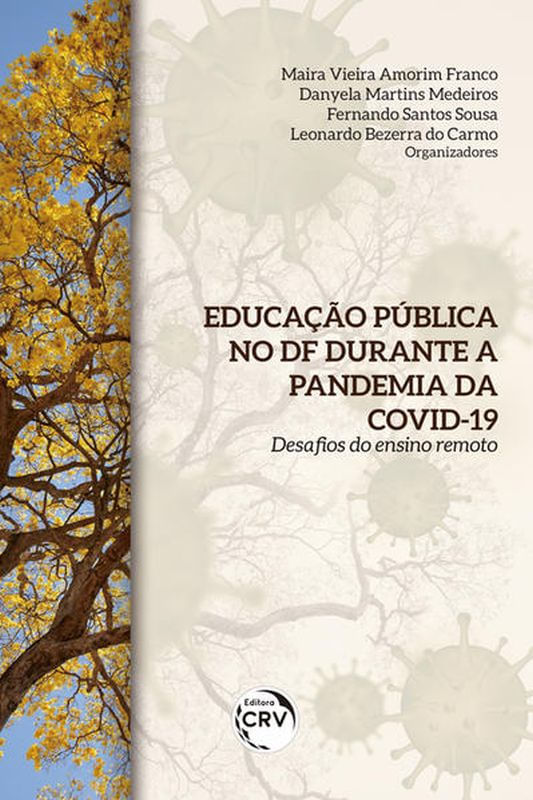 Educação PúBlica no Df Durante a Pandemia da Covid-19