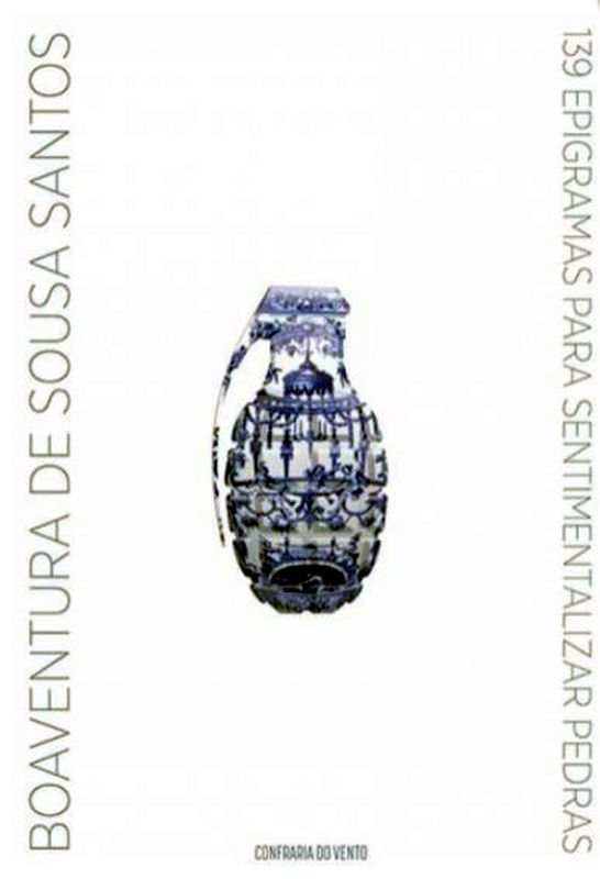 139 Epigramas para Sentimentalizar Pedras