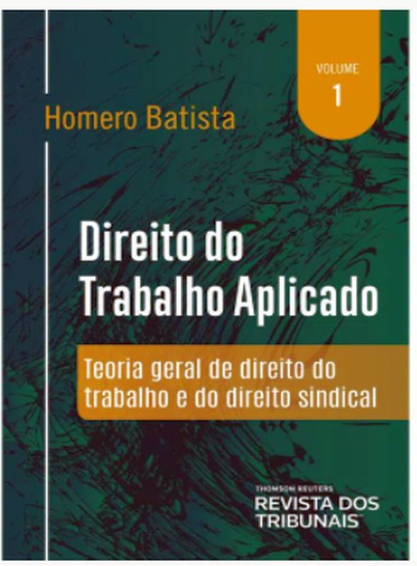 Direito do Trabalho Aplicado - 2021 - Vol. 1