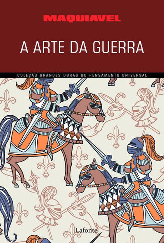 A Arte da Guerra - Maquiavel