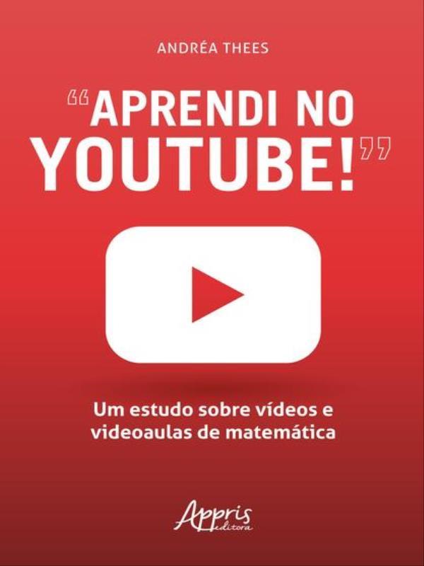 Capa do livro “Aprendi no Youtube!” de Andréa Thees