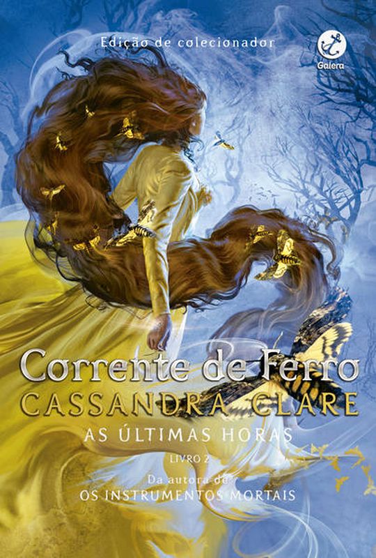 Corrente de Ferro (Vol. 2 as úLtimas Horas) - Vol. 2