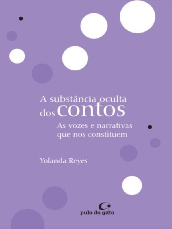A SubstâNcia Oculta dos Contos - Vol. 9