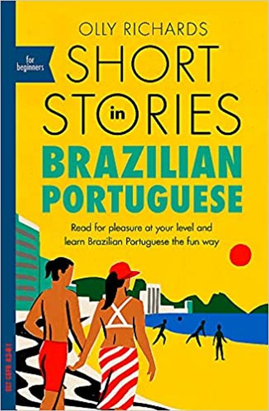 Short Stories In Brazilian Portuguese For Beginners