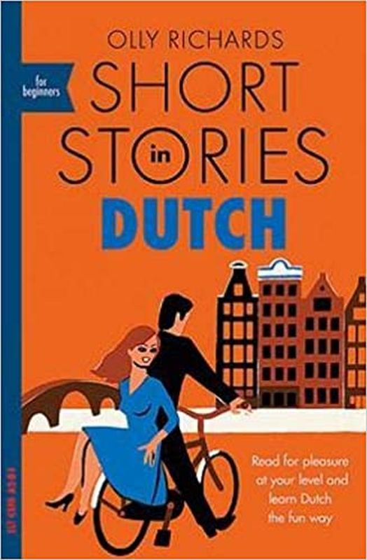 Short Stories In Dutch For Beginners