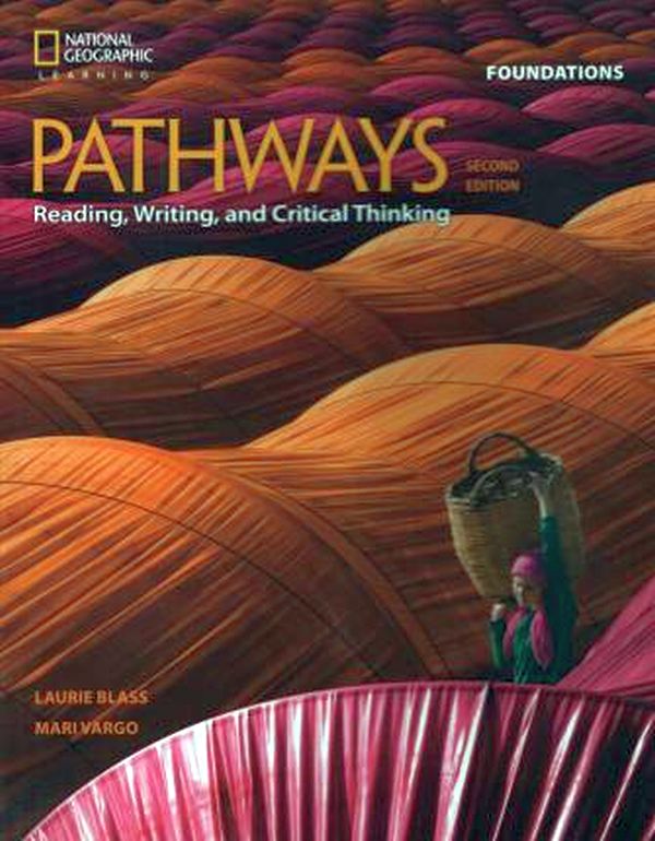 Pathways Foundations Reading And Writing - Student Book With Online Workbook - Second Edition