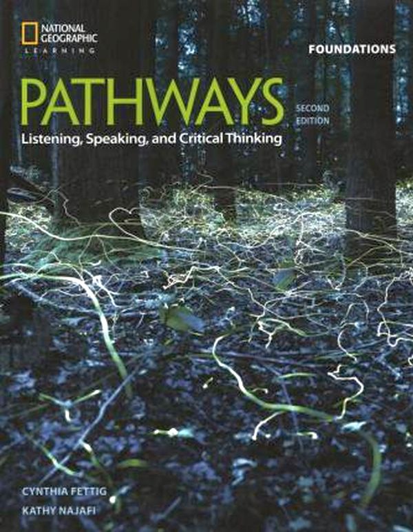 Pathways Foundations Listening And Speaking - Student Book With Online Workbook - Second Edition