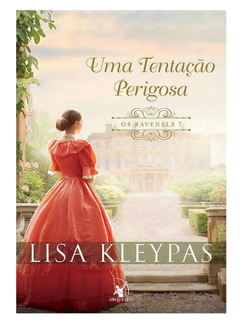 Uma Tentação Perigosa (os Ravenels – Livro 7) - Vol. 7