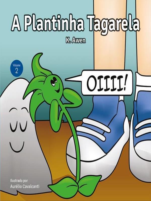 Sementinha - a Plantinha Tagarela - Vol.2 - Vol. 2
