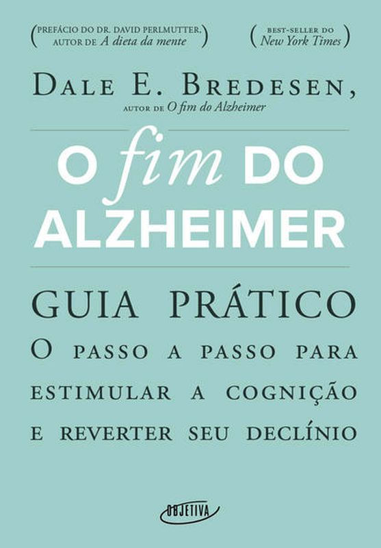O Fim do Alzheimer - Guia PráTico
