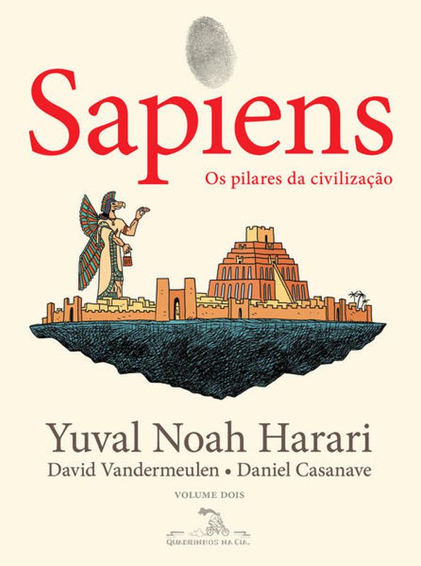 Sapiens (Edição em Quadrinhos): os Pilares da Civilização - Vol. 2