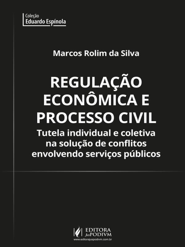 Regulação EconôMica e Processo Civil - 2022
