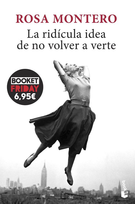 La Ridicula Idea de no Volver a Verte