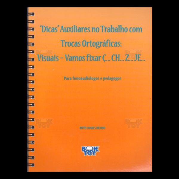 Dicas Auxiliares Vamos Fixar ç - Ch - Z - Je