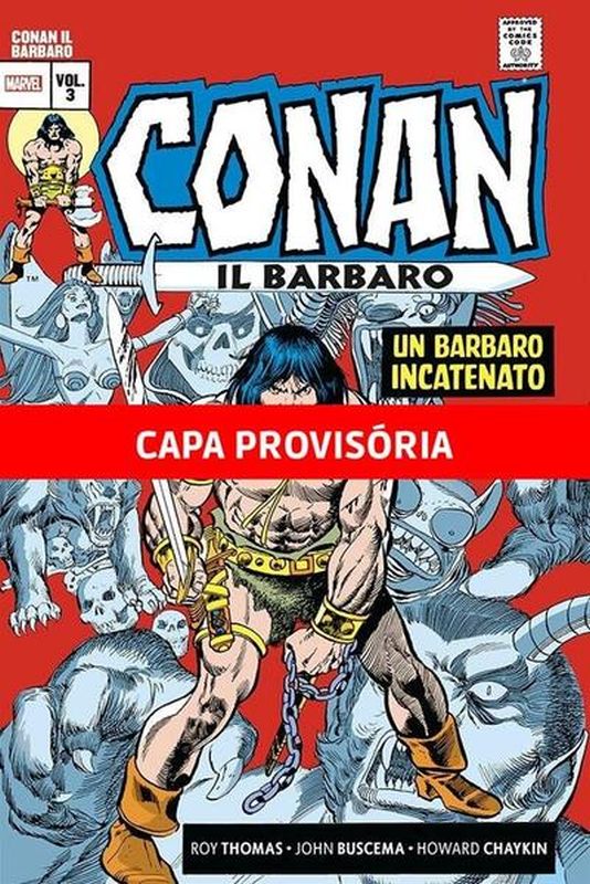 Conan, o BáRbaro: a Era Marvel Vol. 3