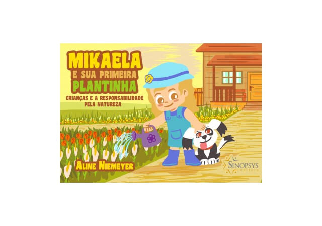 Mikaela e Sua Primeira Plantinha: Crianças e a Responsabilidade Pela Natureza