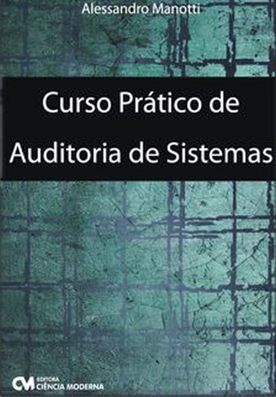 Curso PráTico de Auditoria de Sistemas