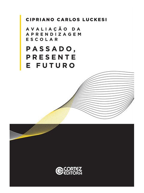 Avaliação da Aprendizagem Escolar