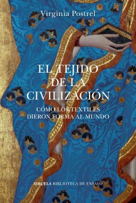 El Tejido de La Civilizacion