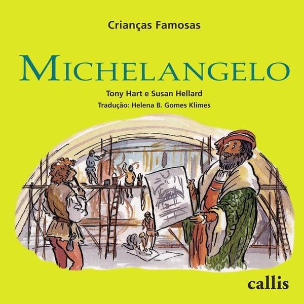 Michelangelo - Crianças Famosas - Vol. 8