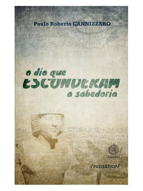 O Dia Que Esconderam a Sabedoria