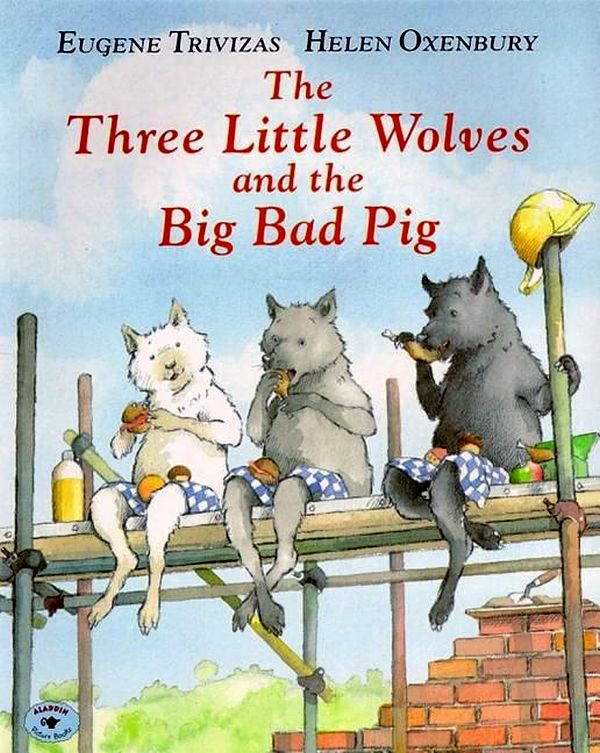 The Three Little Wolves And The Big Bad Pig