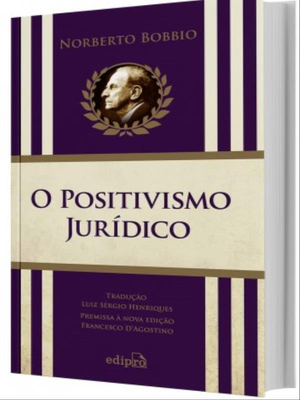 O Positivismo JuríDico - LiçõEs de Filosofia do Direito