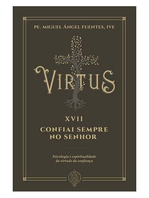 Virtus Xvii - Confiai Sempre no Senhor