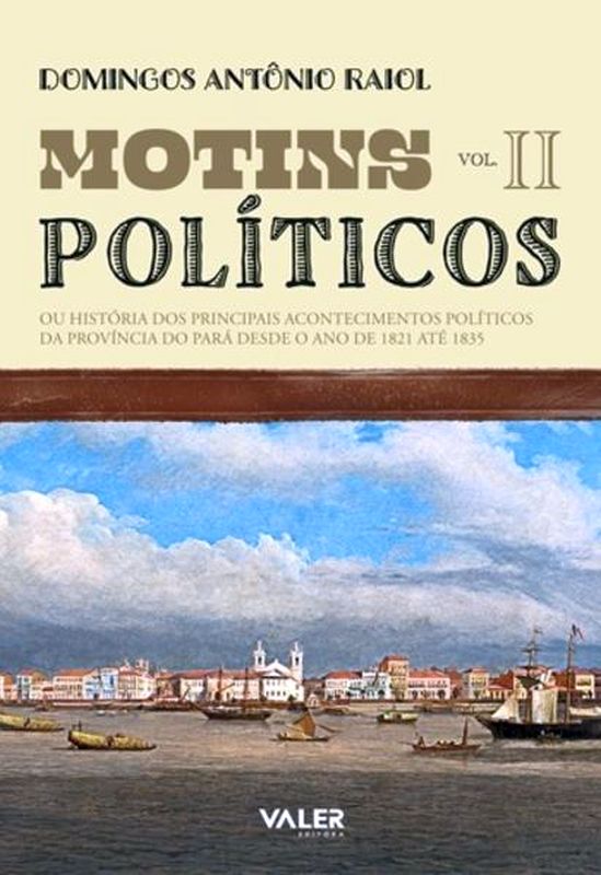 Motins PolíTicos Vol. Ii