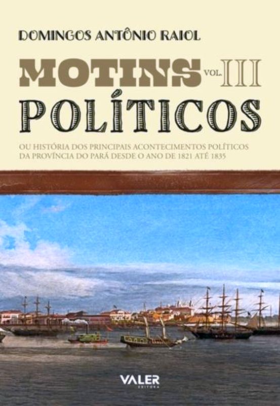 Motins PolíTicos Vol. Iii