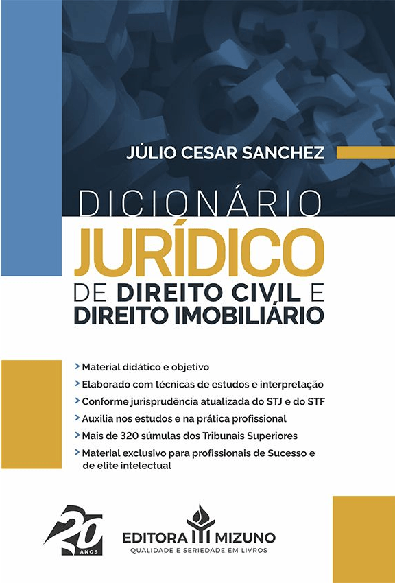 DicionáRio JuríDico de Direito Civil e Direito ImobiliáRio - Vol. 1