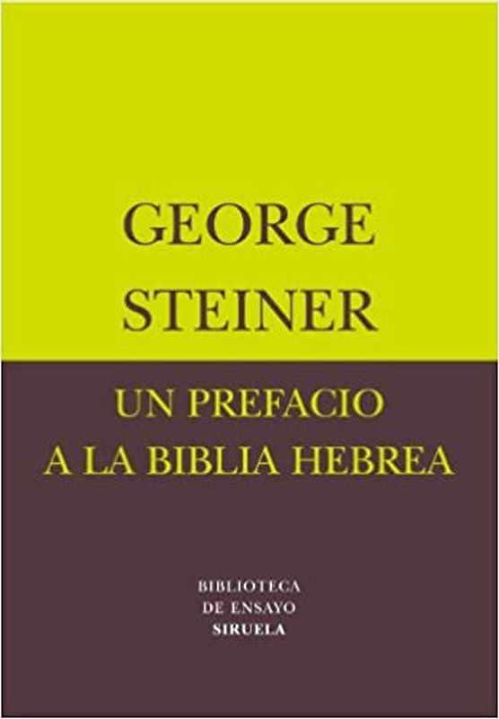 Un Prefacio a La Biblia Hebrea