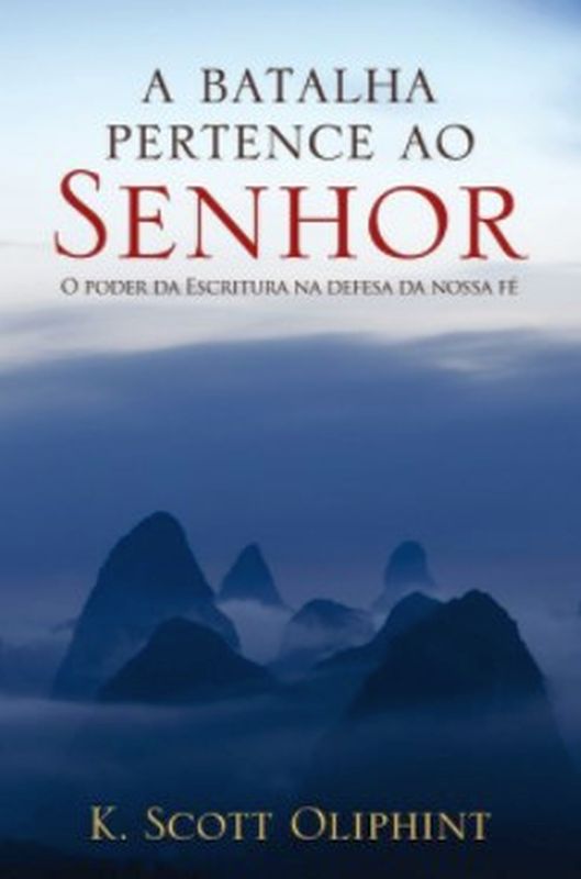 A Batalha Pertence ao Senhor