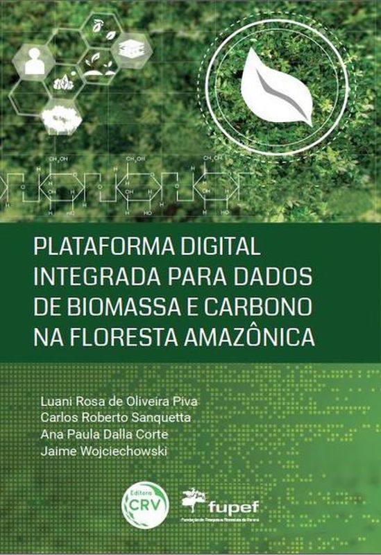 Plataforma Digital Integrada para Dados de Biomassa e Carbono na Floresta AmazôNica