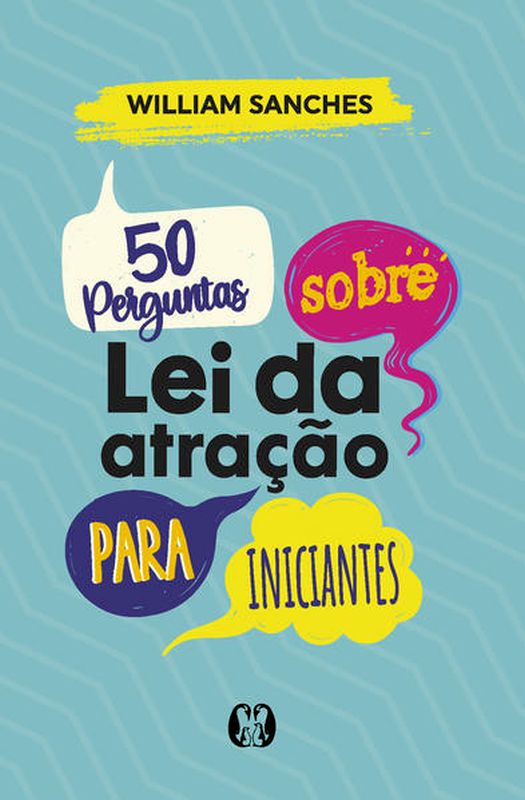 50 Perguntas sobre Lei da Atração para Iniciantes