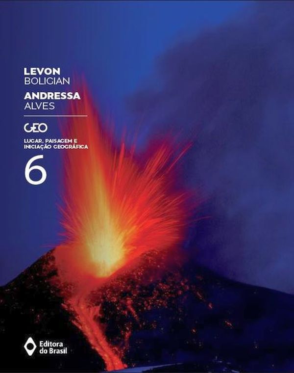 Geo - Lugar, Paisagem e Iniciação GeográFica - 6º Ano - Ensino Fundamental Ii