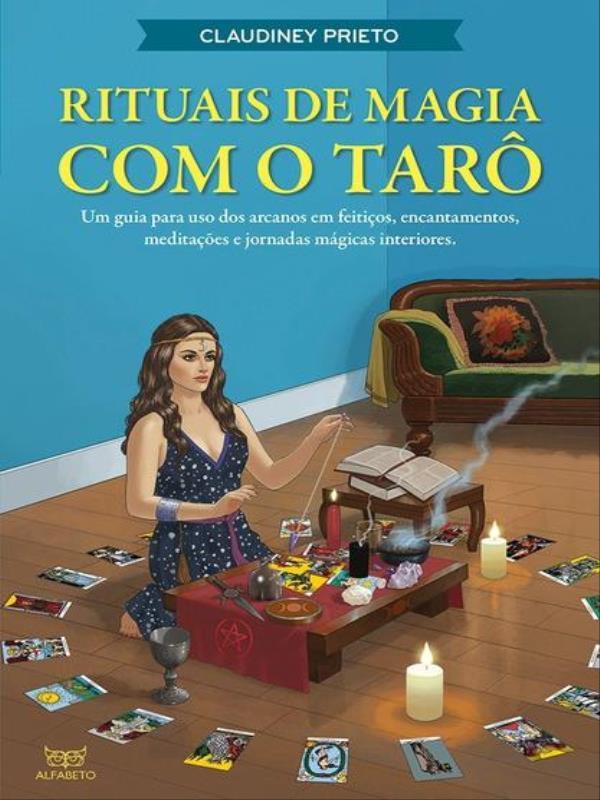 Rituais de Magia com o Tarô