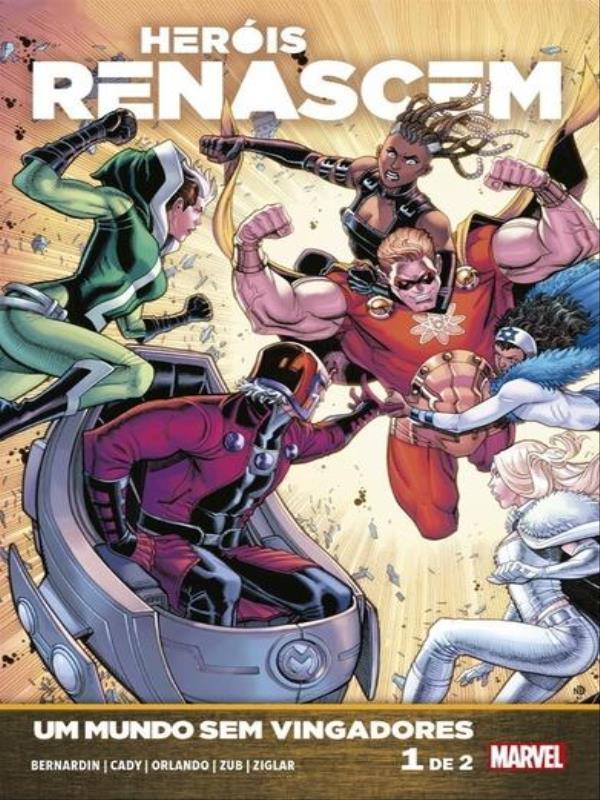 HeróIs Renascem: um Mundo sem Vingadores Vol. 1 (de 2)