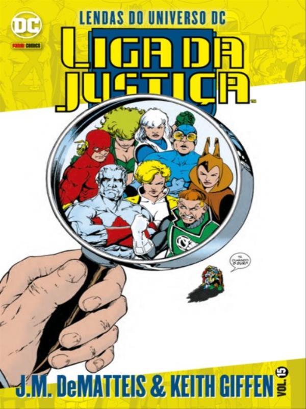 Lendas do Universo Dc: Liga da Justiça Vol. 15
