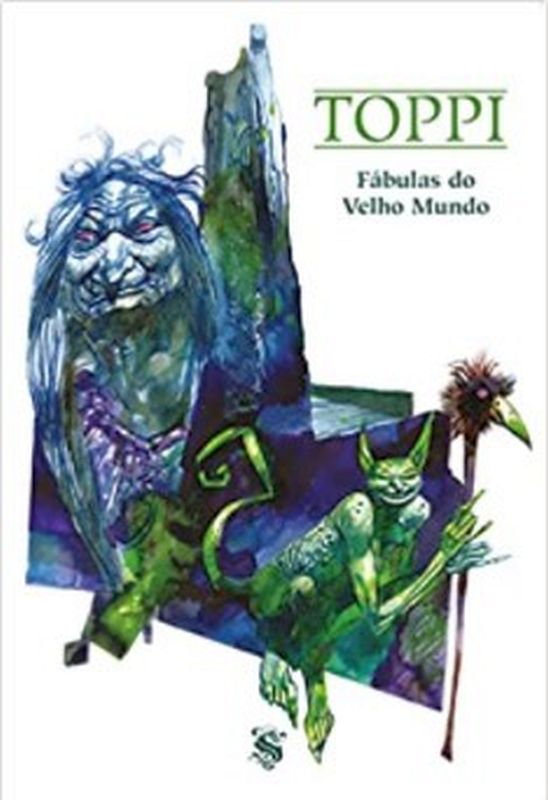 Toppi - FáBulas do Velho Mundo