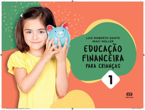 Educação Financeira para Crianças - Vol. 1