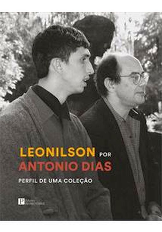 Leonilson por Antonio Dias - Perfil de uma Coleção