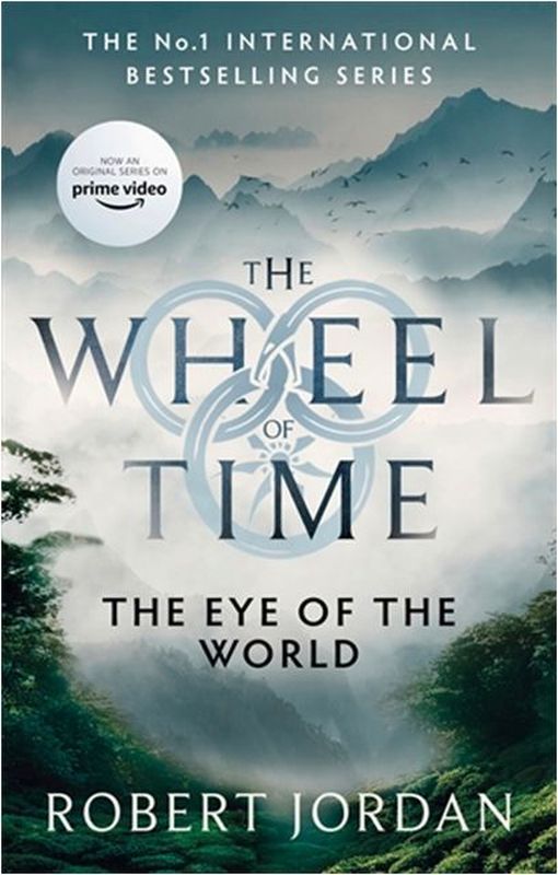 The Eye Of The World - The Wheel Of Time - Book 1