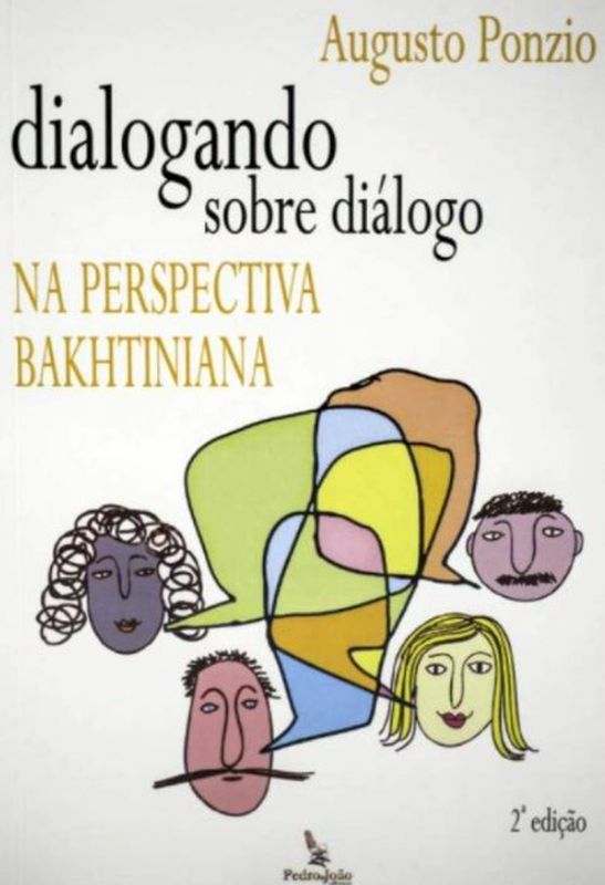 Dialogando sobre o Dialogo na Perspectiva Bakhtiniana