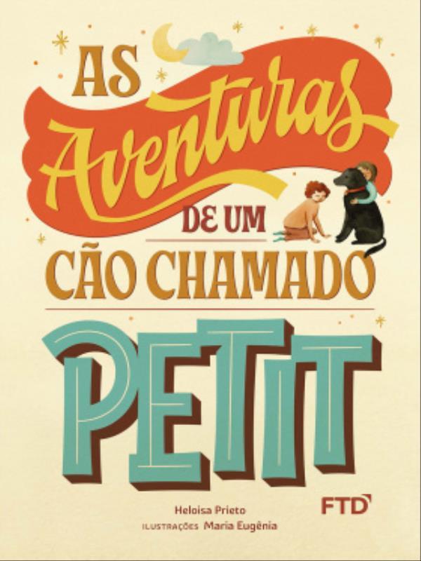 As Aventuras de um Cão Chamado Petit