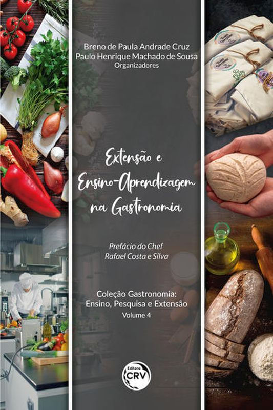 Extensão e Ensino-Aprendizagem na Gastronomia Coleção Gastronomia