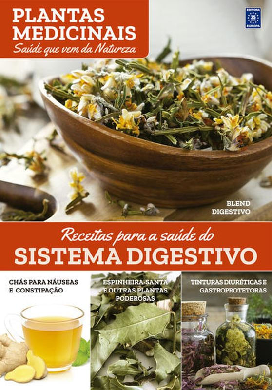 Plantas Medicinais Volume 5: Receitas para a Saúde do Sistema Digestivo