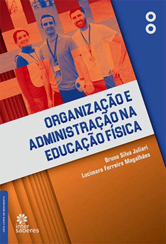 Organização e Administração na Educação FíSica