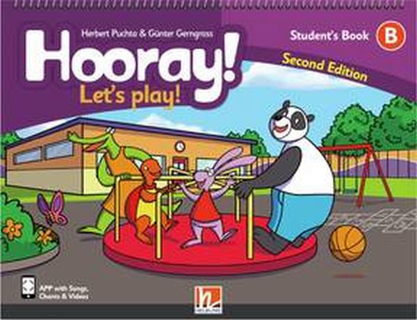 Hooray! Let'S Play! 2nd Ed. B Student'S Book